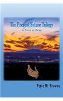 Present Future Trilogy