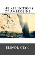 The Reflections of Ambrosine