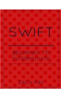 Swift: Beginner to Intermediate(English)
