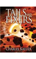 Tails and Fixers