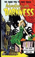 Adventures Into Darkness: Issue Six(English)