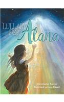 Lullaby for Alana