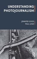 Understanding Photojournalism