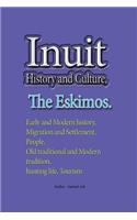 Inuit History and Culture, The Eskimos