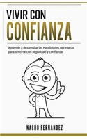 Vivir con confianza