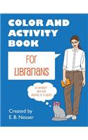 Color and Activity Book for Librarians