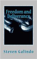 Freedom and Deliverance