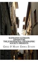 Katelyn's Ultimate Adventure