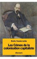 Les Crimes de la colonisation capitaliste
