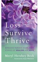 Loss, Survive, Thrive