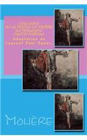Don Juan ou le festin de pierre en français contemporain.: (French)
