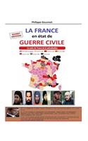 France en Etat de Guerre Civile