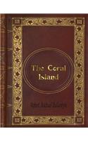 R. M. Ballantyne - The Coral Island