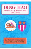 Ding Hao: America's Air War in China, 1937-1946