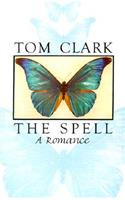 The Spell: A Romance