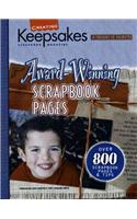 Creating Keepsakes Award-Winning Scrapbook Pages (Leisure Arts #15932)