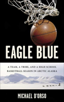 Eagle Blue