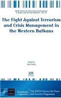 Fight Against Terrorism and Crisis Management in the Western Balkans