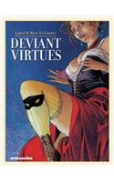 Deviant Virtues