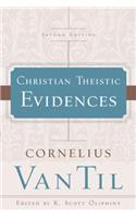 Christian Theistic Evidences