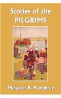 Stories of the Pilgrims (Yesterday's Classics)