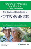 The Cleveland Clinic Guide to Osteoporosis: (Cleveland Clinic Guides)