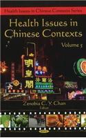 Health Issues in Chinese Contexts