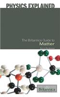 Britannica Guide to Matter