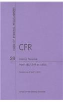 Code of Federal Regulations Title 26, Internal Revenue, Parts 1. 641-1. 850, 2014