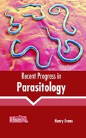 Recent Progress in Parasitology