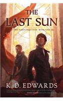 The Last Sun: (The Tarot Sequence)