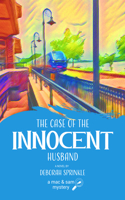 Case of the Innocent Husband