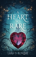 A Heart So Rare