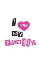 I love My Family