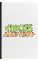 Circus Event Staff