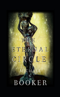 Eternal Circle: The Eternal Mysteries Book 1