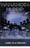 Paranoid Sheep (What if)