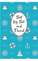 Boat Log and Record: Captain's Logbook - Boating Trip Record and Expense Tracker