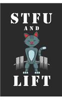 STFU and LIFT: Workout Journal 2020 I Fitness Notebook For 12 Months I Each Month For 16 Training Sessions.