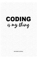 Coding Is My Thing