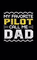 My Favorite Pilot Call Me Dad
