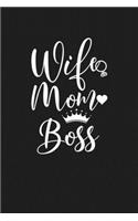 Wife Mom Boss