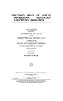 Discussion draft of health information technology and privacy legislation