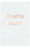 Hustle Hard