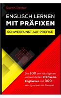 Englisch Lernen Mit Präfixen