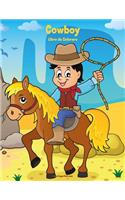 Cowboy Libro da Colorare 1: (1 The Cowboy)
