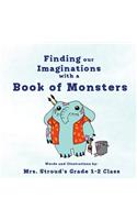 Finding our Imaginations with a Book of Monsters