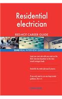 Residential electrician RED-HOT Career Guide; 2540 REAL Interview Questions