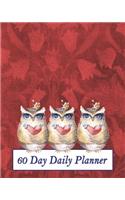 60 Day Daily Planner: 8x10, Plan Organize and Track Your To Do Lists, Notes, Meals, Birthdays, Events, Meetings, Red; Owls With Hearts, Vol. 9