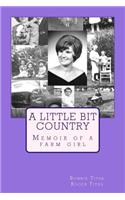 A Little Bit Country